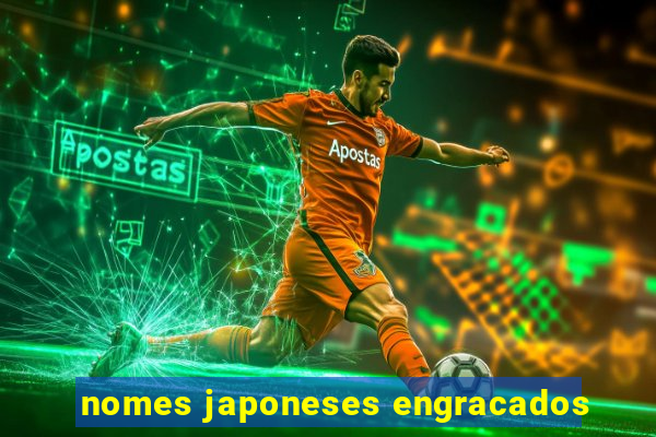 nomes japoneses engracados